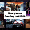 new games coming out 2024